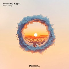 Aaron Decay - Morning Light