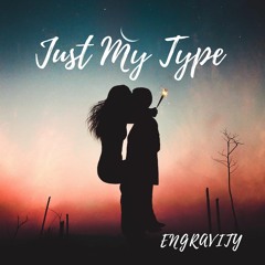 Just My Type
