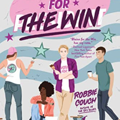 [Free] EBOOK 📄 Blaine for the Win by  Robbie Couch EBOOK EPUB KINDLE PDF