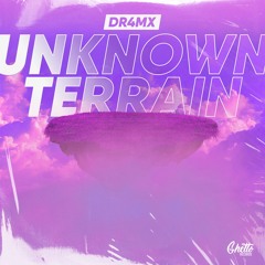 DR4MX - Unknown Terrain