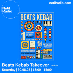 Beats Kebab Takeover w/ Babi - 30th August 2025