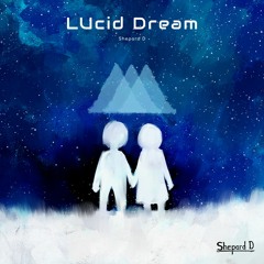 LUcid Dream