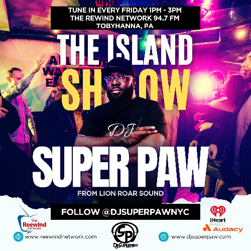 THE ISLAND SHOW 6.6.25 - ROCKERS AND REGGAE VIBES
