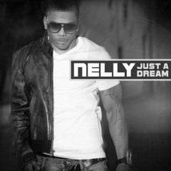 Remastered Collection - Nelly - Just A Dream (504 Club Mix)