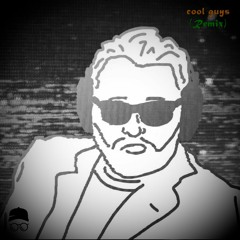 willro - cool guys (ItsGameBoy Remix)