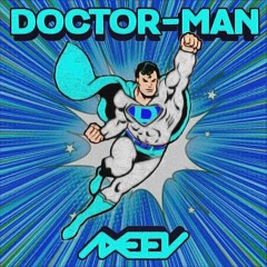 Axeev - Doctor-Man [FDL]