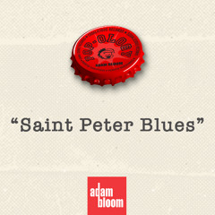 Adam Bloom - Saint Peter Blues - Radio Edit