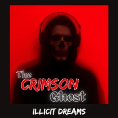Illicit Dreams