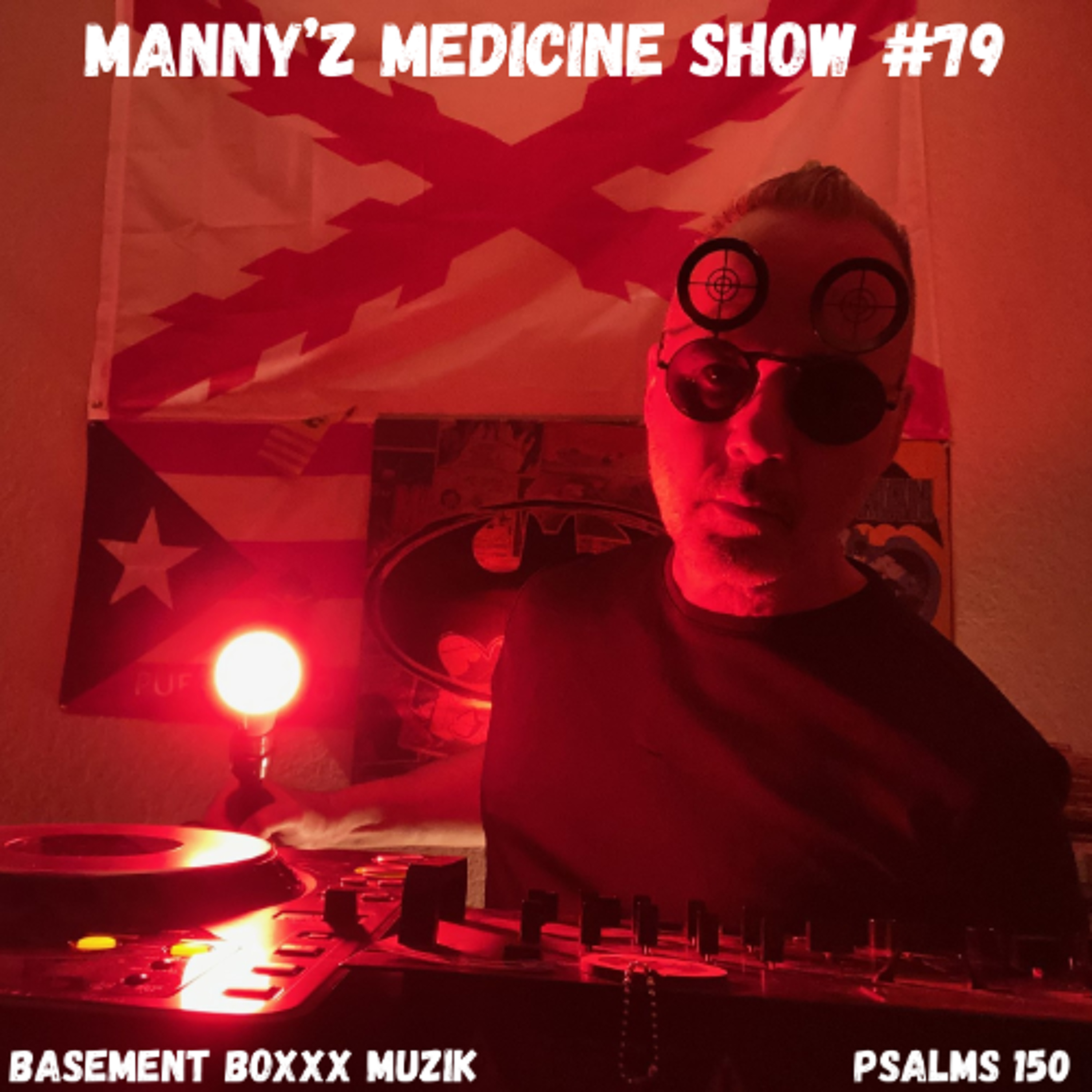 Manny'z Medicine Show #79 December 7th, 2025' episode artwork