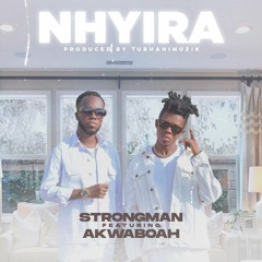 Nhyira (Feat Akwaboah)
