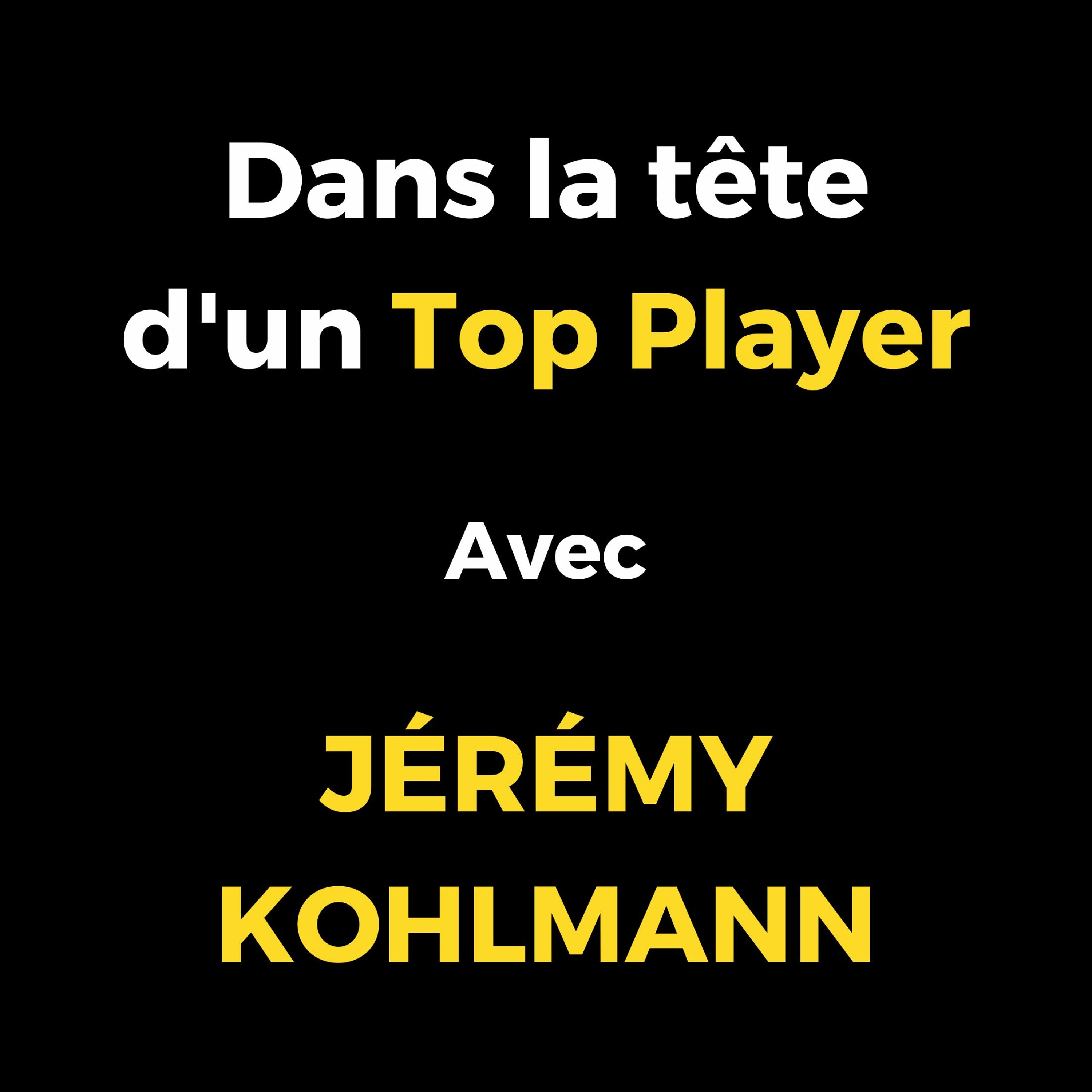 Dans la tête d\'un Top Player - Florian HUGUES