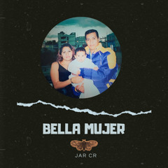 Bella Mujer (Extended) [feat. Fucking Daily]