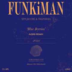 Sem Jacobs & Tagmann - Blue Berries (AQRS Edit) FREE DOWNLOAD