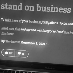 STANDING ON BUSINESS Freestyle