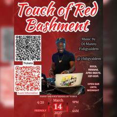 LIVE @ TOUCH OF RED BASHMENT MAR 14