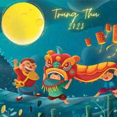 Trung Thu FA - Long Egoxik