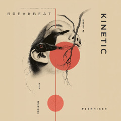 Kinetic - High Energy Breakbeat Sample Pack by Zenhiser