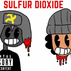 SULFUR DIOXIDE ft KALLMESENSEI