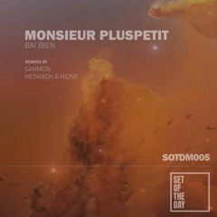 Monsieur Pluspetit - Bai Bien EP [SOTDMT005]