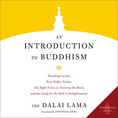 READ KINDLE 📰 An Introduction to Buddhism by  Roger Allam,His Holiness the Dalai Lam