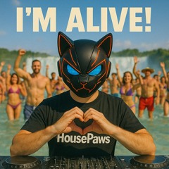 I’m alive