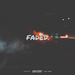 FADED. [Prod. By VEEDY BEATS]