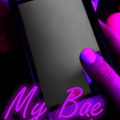 My bae
