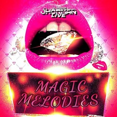 Magic Melodies (Jhorman Live)