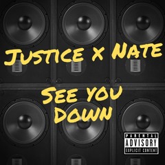 See You Down [ft Nate] [Prod By Jee Juh]