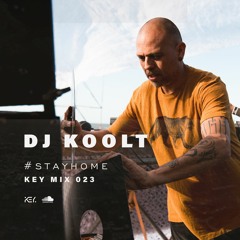 DJ Koolt - #Stayhome - Key mix 023 (ONLY VINYL)