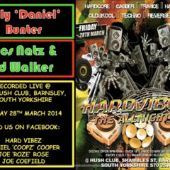 Billy Daniel Bunter - Natz & JD Walker / HardVibez 28.3.14