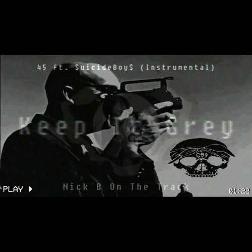 Stream 45 (Feat. $UicideBoy$) (Instrumental) [Explicit] By Nick B.