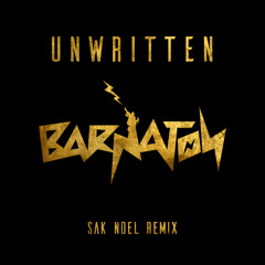 Unwritten (Sak Noel Remix)