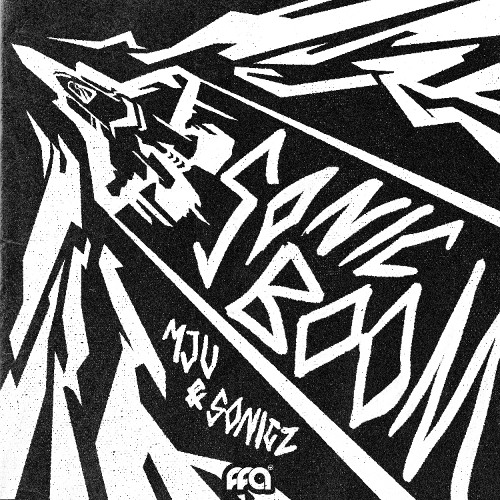 MJU & Sonicz - Sonic Boom [Free For All]
