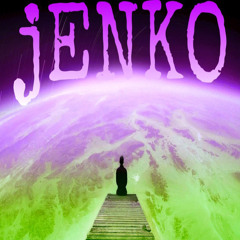 jENKO - End Of The World