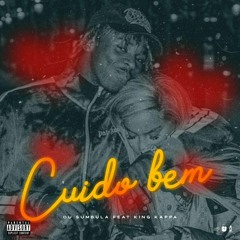 Cuidou Bem - Du Sumbula (feat KingKappa)