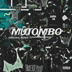 XANMAN$HAWTY - Mutombo (Prod. Absence Beats)