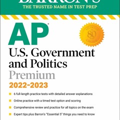Read AP U.S. Government and Politics Premium, 2022-2023: 6 Practice Tests +