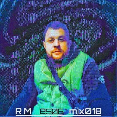 //e506mix018// RM
