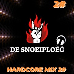 snoeiploeg hardcore mix 2#