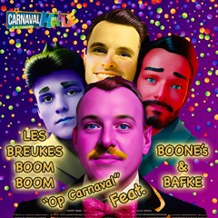 Les Breukes Boom Boom - Op Carnaval Feat. Boone's & Bafke Carnaval Halle 2024
