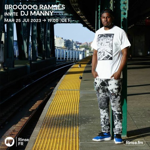 Broodoo Ramses invite DJ Manny - 25 Juillet 2023
