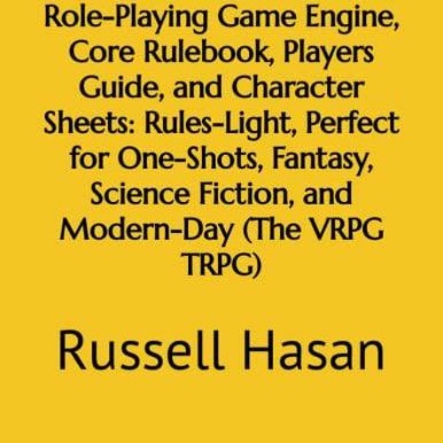 EBOOK The Versatile RPG Tabletop Role-Playing Game Engine, Core Rulebook, Player