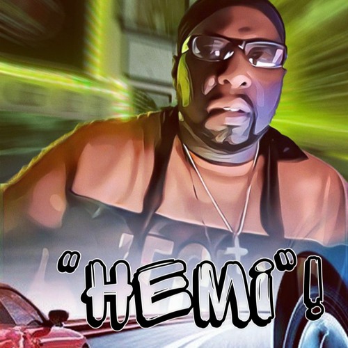 HEMI- Beat By: Trakswitcherz, Song Written by: CIZZLETITAN