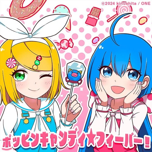 Stream Poppin' Candy☆Fever! ( ポッピンキャンディ☆フィーバー