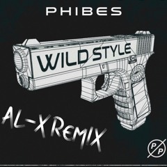 Phibes - Wildstyle (ALX Remix) FREE DL