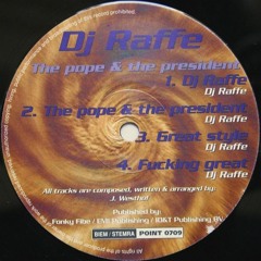 DJ Raffe - Fucking Great