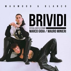 Brividi (Marco Gioia & Mauro Minieri Extended Remix)