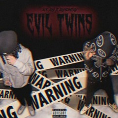 $TK J x JaySoMixy - Evil Twins