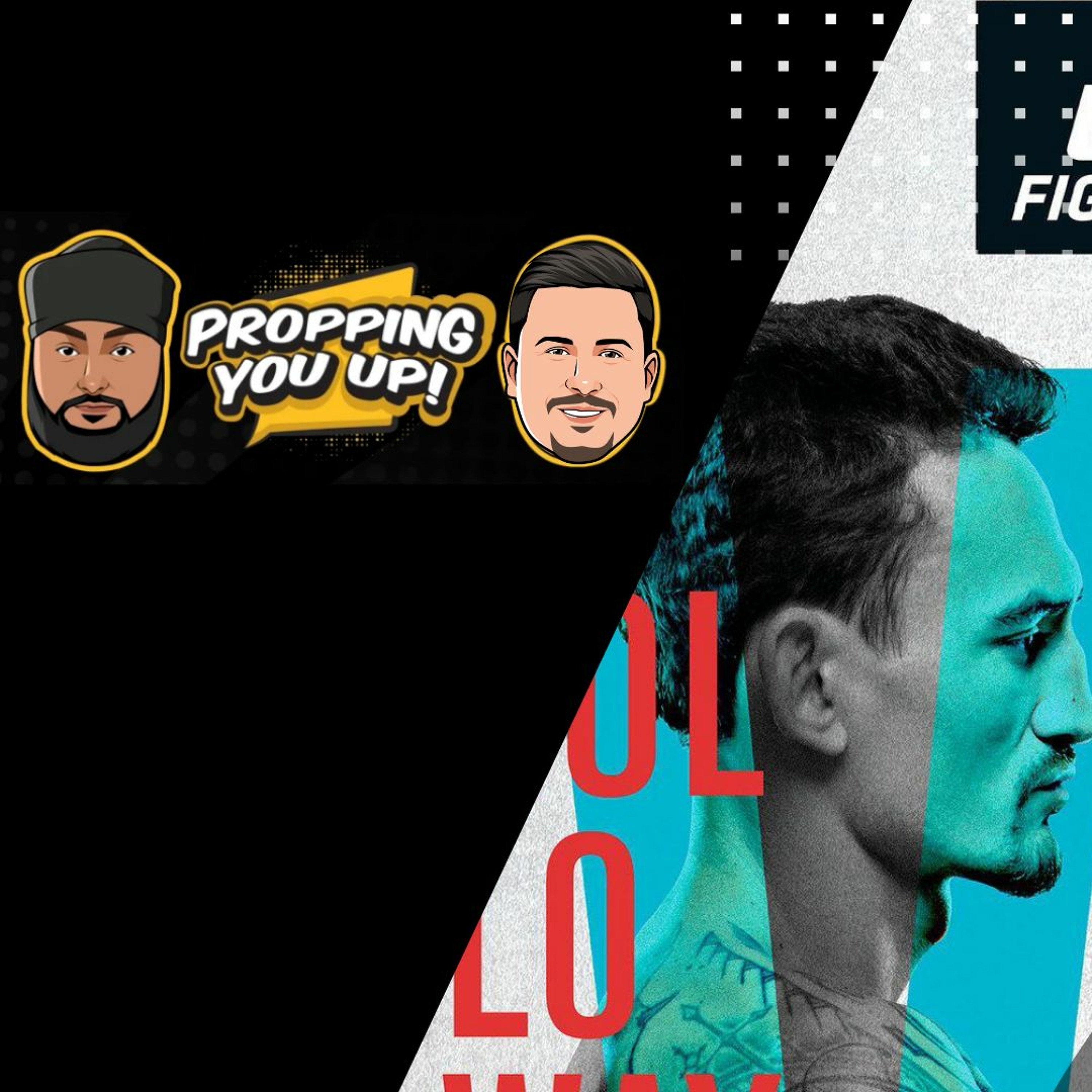 UFC Vegas 42: Holloway vs Rodriguez Predictions And Odds LIVE | Propping You Up | UFC Prop Bets